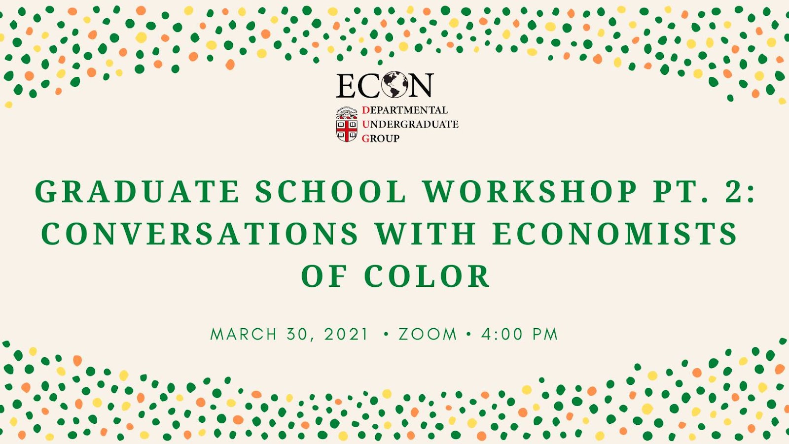 Graduate School Workshop Part 2: Conversations with Economists of Color